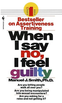 Poche format A When I Say No, I Feel Guilty de Manuel J. Smith