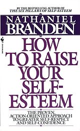 Couverture cartonnée How to Raise Your Self-Esteem de Nathaniel Branden