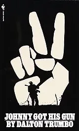 Kartonierter Einband Johnny Got His Gun von Dalton Trumbo