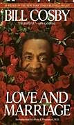 Couverture cartonnée Love and Marriage de Bill Cosby