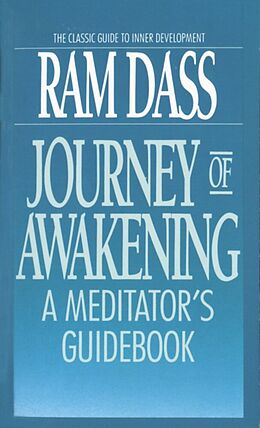 Couverture cartonnée Journey of Awakening de Ram Dass, Daniel Goleman, Dwarkanath Bonner
