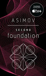 Kartonierter Einband Second Foundation von Isaac Asimov