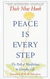 Poche format B Peace Is Every Step von Thich Nhat Hanh