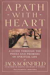 Couverture cartonnée A Path with Heart de Kornfield Jack