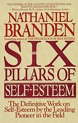 Poche format B Six pillars of self-esteem von Nathaniel Branden