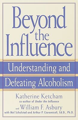 Broschiert Beyond the Influence von Katherine Ketcham