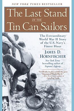 Broché Last Stand Of Tin Can Soldiers de James D. Hornfischer