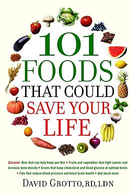 Broschiert 101 Foods That Could Save Your Life von David Grotto