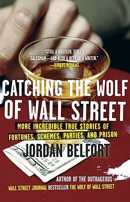Couverture cartonnée Catching the Wolf of Wall Street de Jordan Belfort