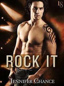 E-Book (epub) Rock It von Jennifer Chance