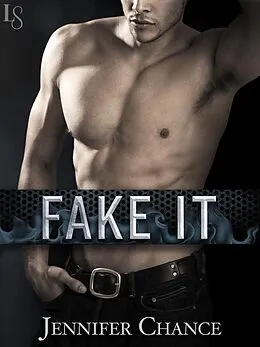 E-Book (epub) Fake It von Jennifer Chance