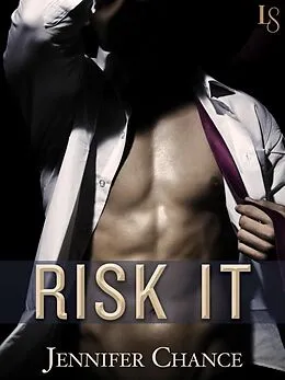 E-Book (epub) Risk It von Jennifer Chance