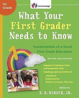 Couverture cartonnée What Your First Grader Needs to Know (Revised and Updated) de E.D. Hirsch