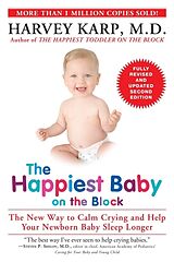 Couverture cartonnée The Happiest Baby on the Block; Fully Revised and Updated Second Edition de Harvey Karp