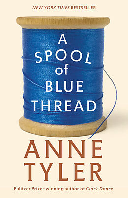 Couverture cartonnée A Spool of Blue Thread de Anne Tyler