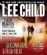 Audio CD (CD/SACD) Three Jack Reacher Novellas (with bonus Jack Reacher's Rules) von Lee Child, Dick Hill, Lee Child