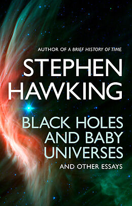 Couverture cartonnée Black Holes and Baby Universes and Other Essays de Stephen Hawking