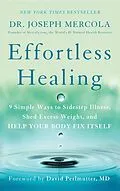 E-Book (epub) Effortless Healing von Joseph Mercola