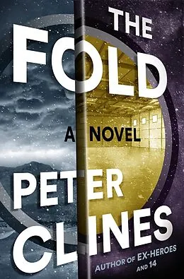 E-Book (epub) The Fold von Peter Clines