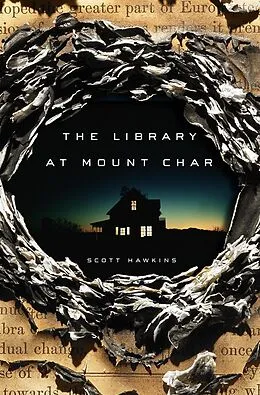 E-Book (epub) The Library at Mount Char von Scott Hawkins
