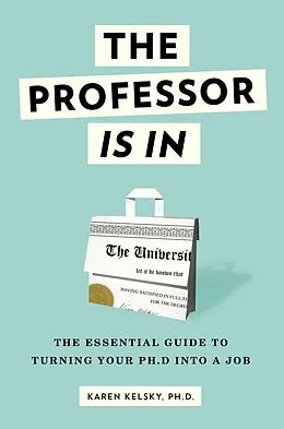 E-Book (epub) The Professor Is In von Karen Kelsky