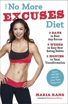 E-Book (epub) The No More Excuses Diet von Maria Kang