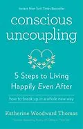 E-Book (epub) Conscious Uncoupling von Katherine Woodward Thomas
