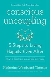 Poche format B Conscious Uncoupling von Katherine Woodward Thomas
