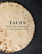 Livre Relié Tacos de Alex Stupak, Jordana Rothman, Evan Sung