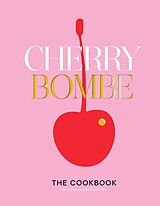 Livre Relié Cherry Bombe de Kerry; Wu, Claudia Diamond