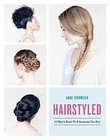 Kartonierter Einband (Kt) Hairstyled von Anne Thoumieux