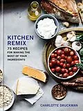ePUB Kitchen Remix von Charlotte Druckman