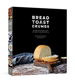 Fester Einband Bread Toast Crumbs von Alexandra Stafford