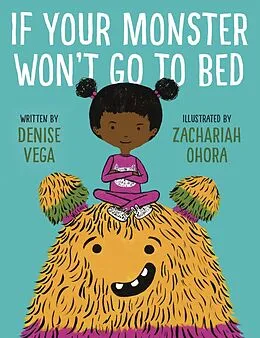E-Book (epub) If Your Monster Won't Go To Bed von Denise Vega