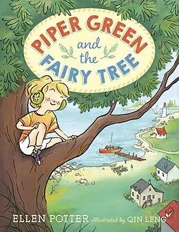 E-Book (epub) Piper Green and the Fairy Tree von Ellen Potter