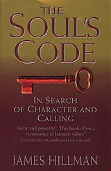 Kartonierter Einband The Soul's Code von James Hillman