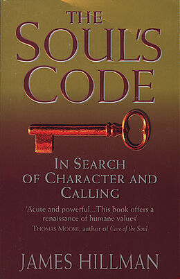 Kartonierter Einband The Soul's Code von James Hillman