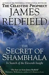 Kartonierter Einband The Secret Of Shambhala: In Search Of The Eleventh Insight von Redfield James