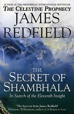 Couverture cartonnée The Secret Of Shambhala: In Search Of The Eleventh Insight de James Redfield