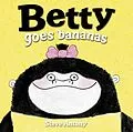 E-Book (epub) Betty Goes Bananas von Steve Antony