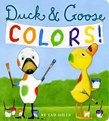 Kartonierter Einband Duck and Goose Colors von Tad Hills