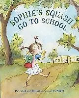 E-Book (epub) Sophie's Squash Go to School von Pat Zietlow Miller