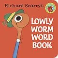 E-Book (epub) Richard Scarry's Lowly Worm Word Book von Richard Scarry
