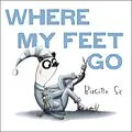E-Book (epub) Where My Feet Go von Birgitta Sif