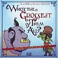 E-Book (epub) Who's the Grossest of Them All? von Susan Mcelroy Montanari