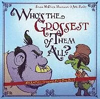 E-Book (epub) Who's the Grossest of Them All? von Susan Mcelroy Montanari