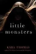 Livre Broché Little Monsters von Kara Thomas
