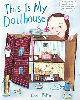 E-Book (epub) This Is My Dollhouse von Giselle Potter