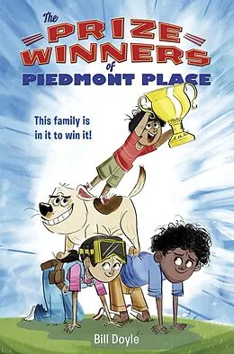 E-Book (epub) The Prizewinners of Piedmont Place von Bill Doyle
