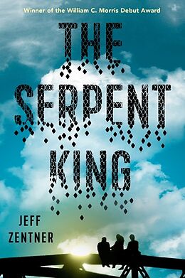 Poche format B The Serpent King von Jeff Zentner